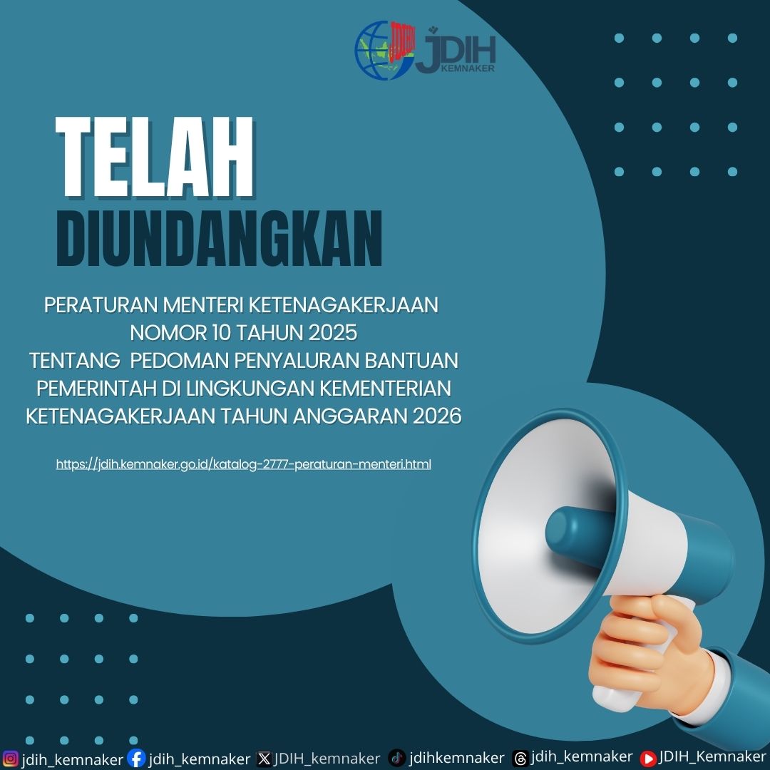 Telah Di Undangkan Permenaker Nomor 10 Tahun 2025